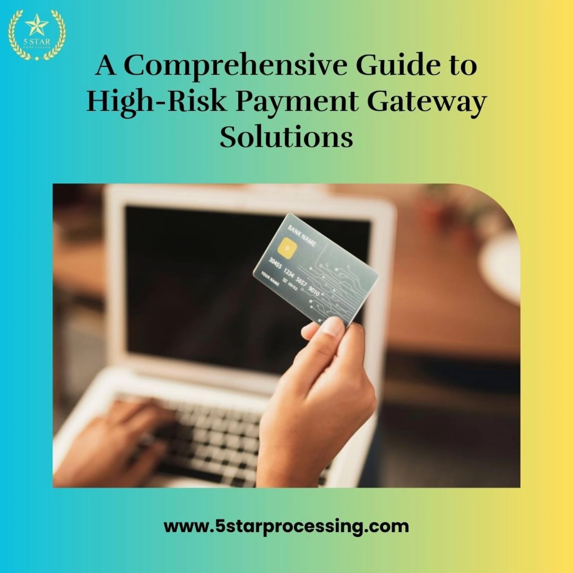 A Comprehensive Guide to High-Risk Payment Gateway Solutions