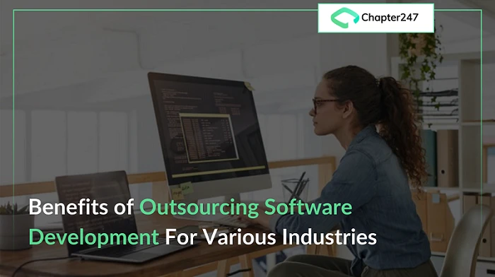 Benefits of Outsourcing Software Development for Various Industries
