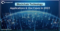 Blockchain Technology Applications &amp; Use Cases in 2022