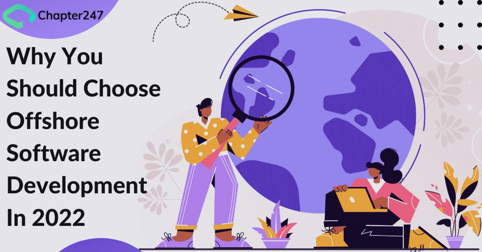 Why you should choose Offshore Software Development in 2022