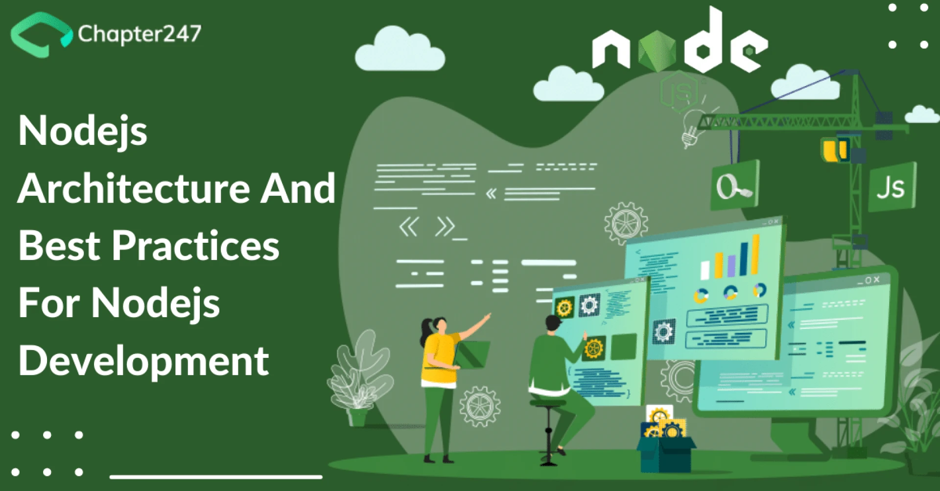 Nodejs Architecture and Best Practices for Nodejs Development