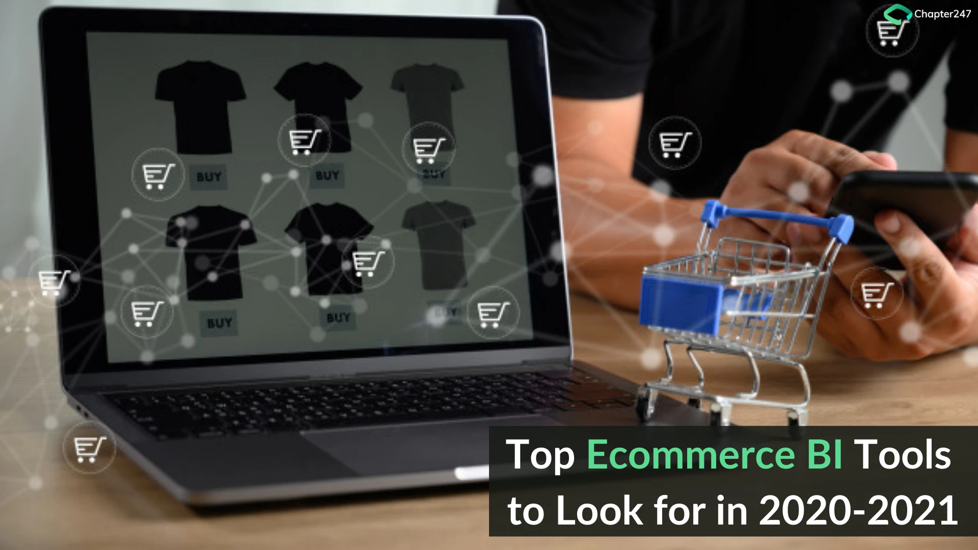 Top Ecommerce BI tools to look for in 2020-2021