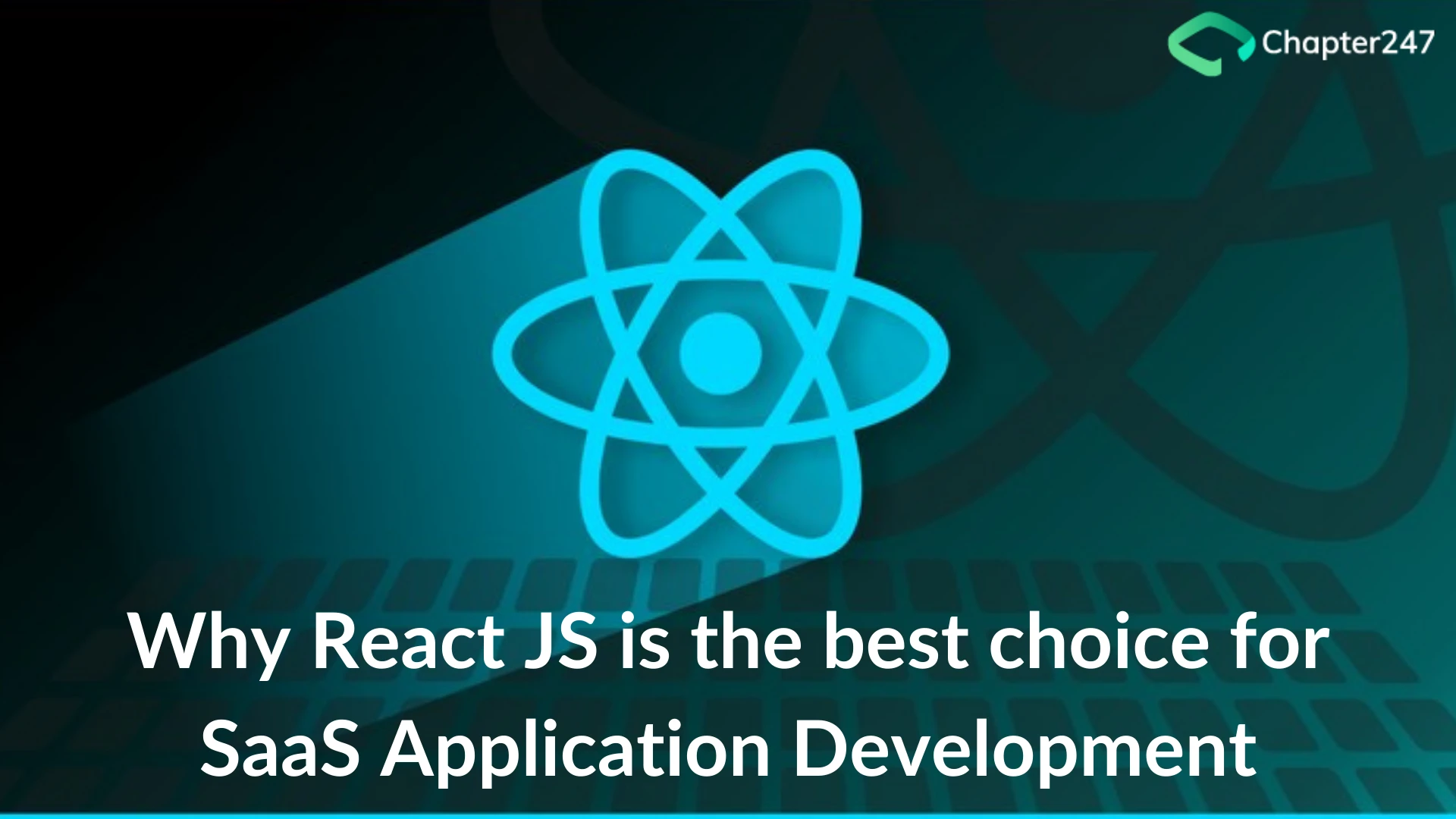 Why React JS is the best choice for SaaS application development
