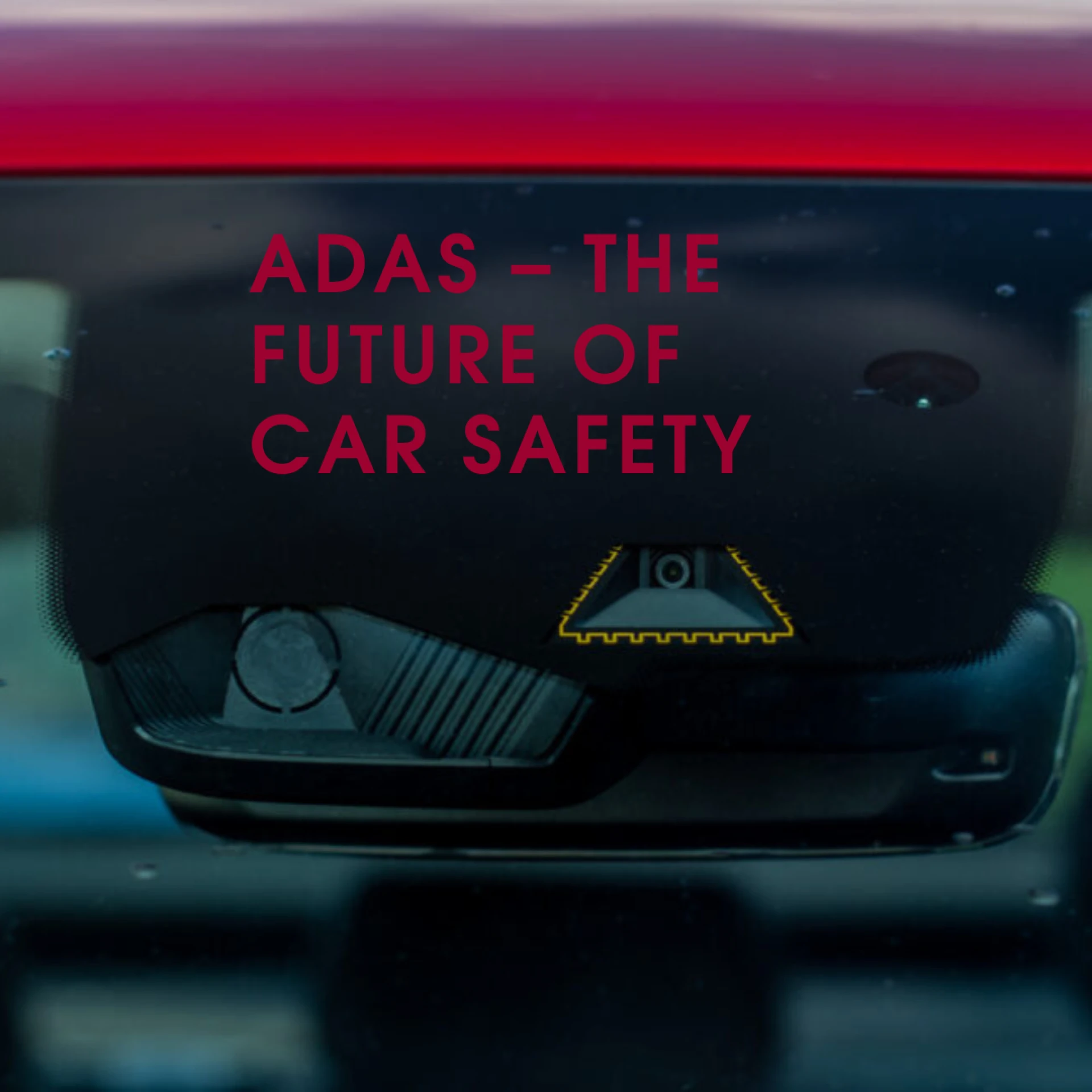 ADAS – The future of car safety