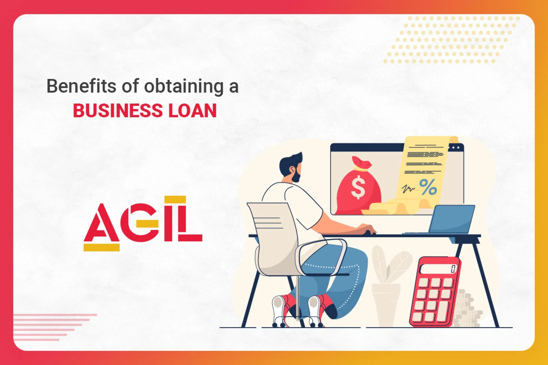 Benefits of obtaining a business loan