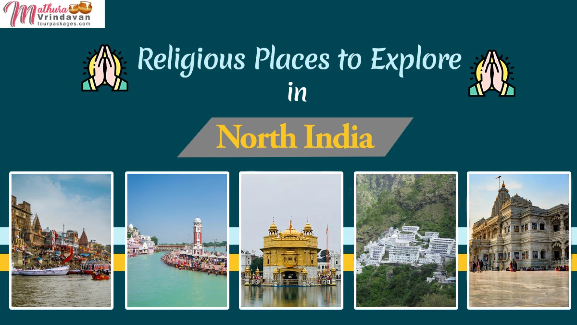 Top 5 Religious Places to Explore in North India