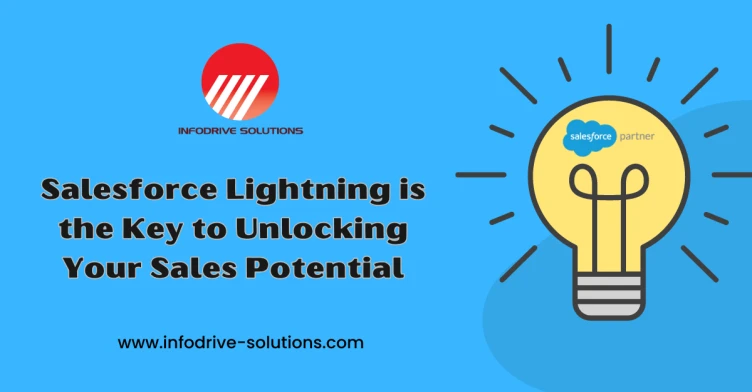 Why Salesforce Lightning is the Key to Unlocking Your Sales Potential