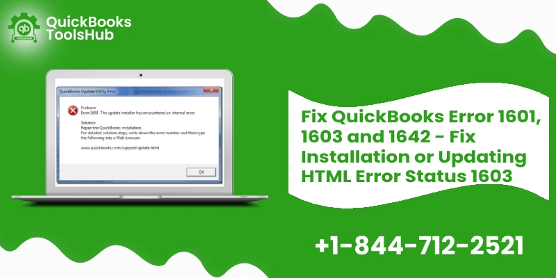 How To Fix QuickBooks Error 1601, 1603 And 1642?