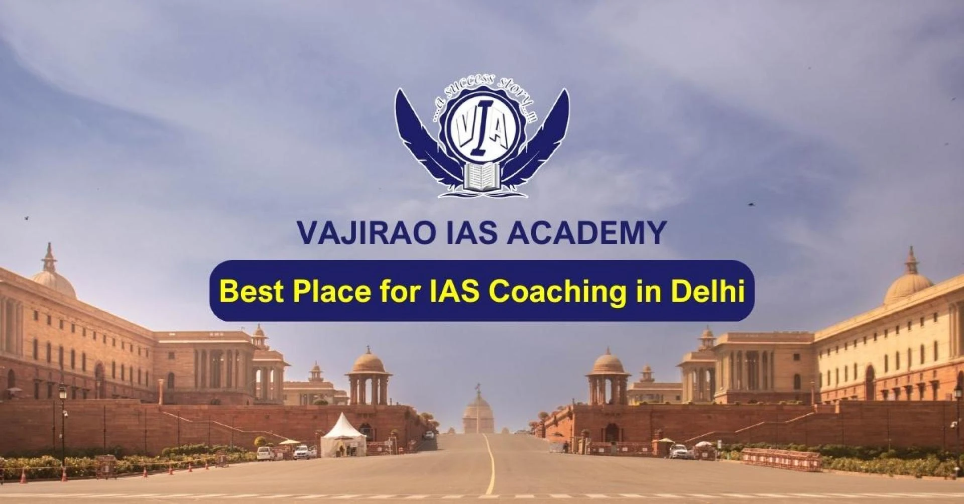 Best IAS Coaching Center Delhi: Vajirao IAS Academy