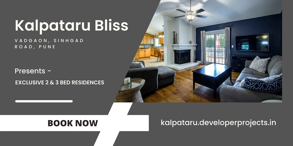 Kalpataru Bliss | Apartments At Vadgaon Sinhgad Road, Pune