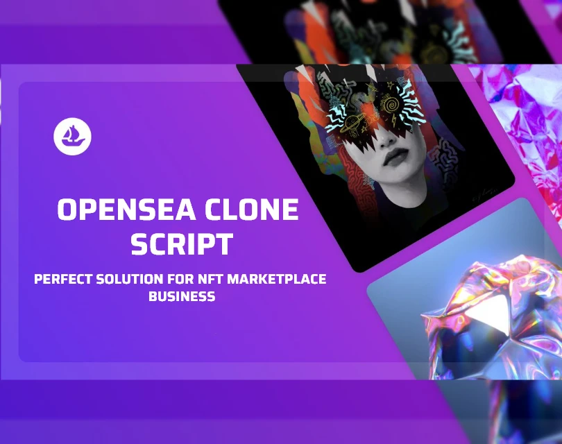 Jaw-dropping features of Opensea clone Script and why NFT entrepreneurs should opt for one?