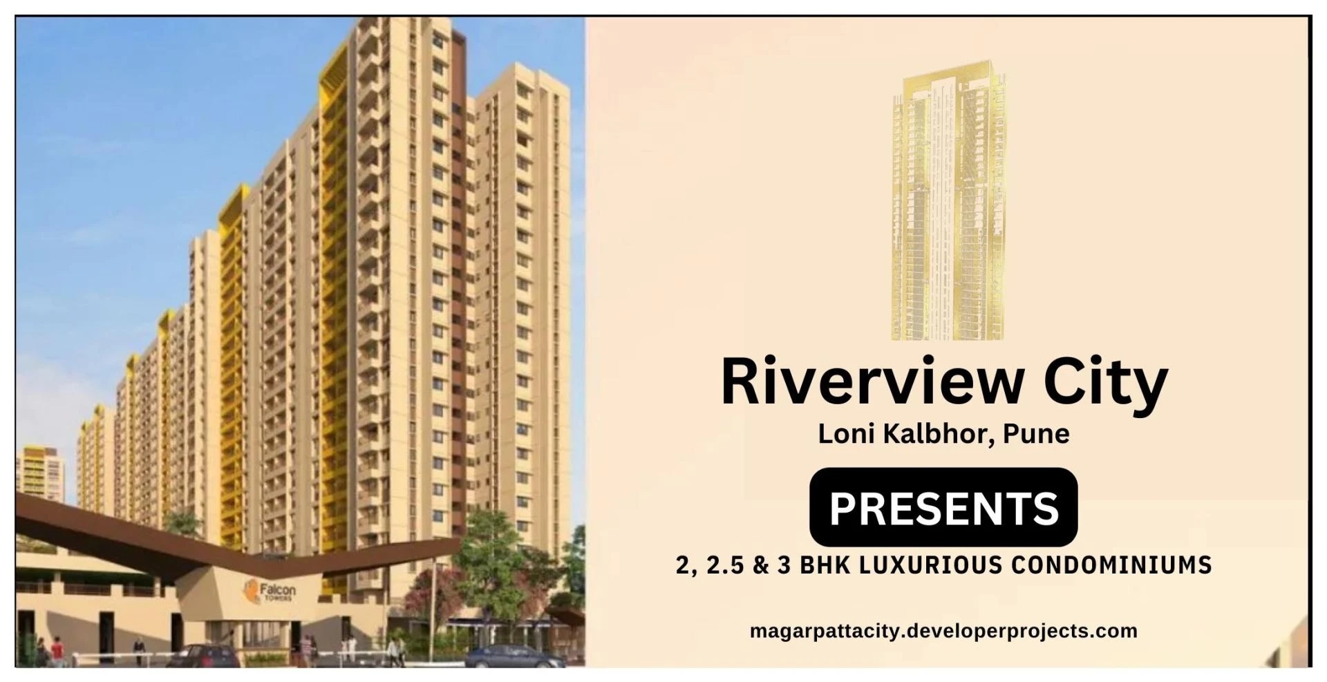 Magarpatta Riverview City Pune - Let Your Address Announce You