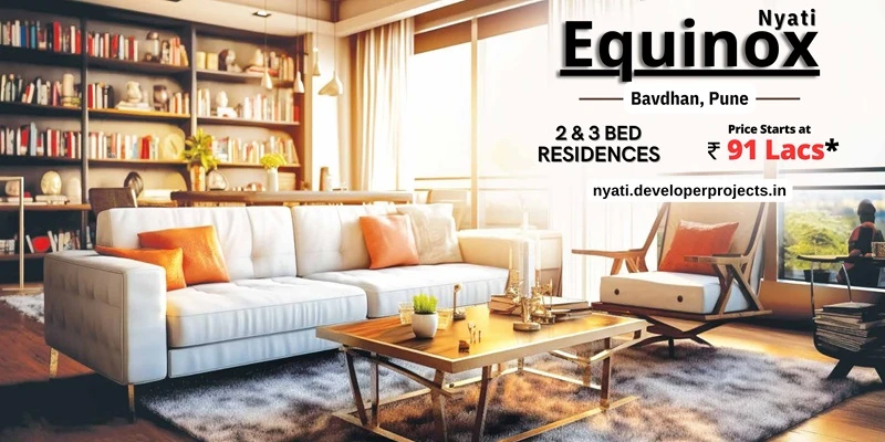 Nyati Equinox Bavdhan - Luxury Has a New Landmark In Pune