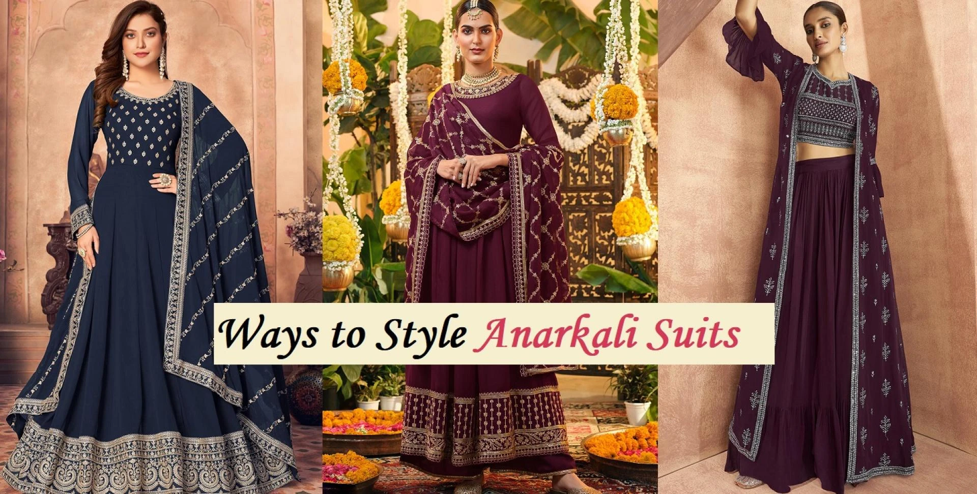 5 Different Ways to style Anarkali Suits