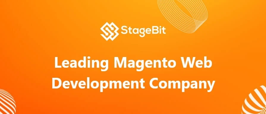 Magento Development Services | StageBit