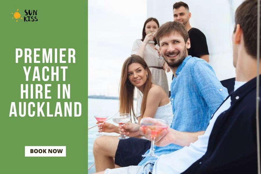 Sail Sunkiss: Premier Yacht Hire in Auckland for Unforgettable Adventures