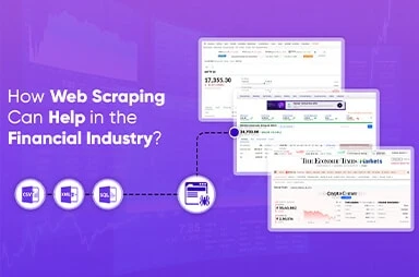 How Web Scraping Can Help In The Financial Industry?