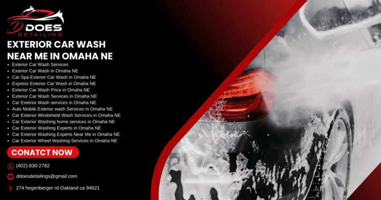 Auto Exterior Washing Experts In Omaha NE