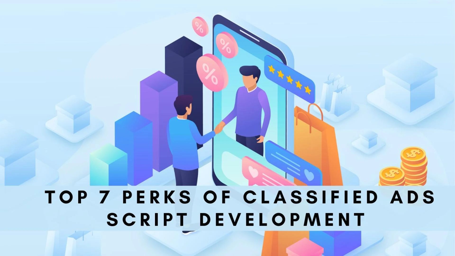 Top 7 Perks Of Classified Ads Script Development