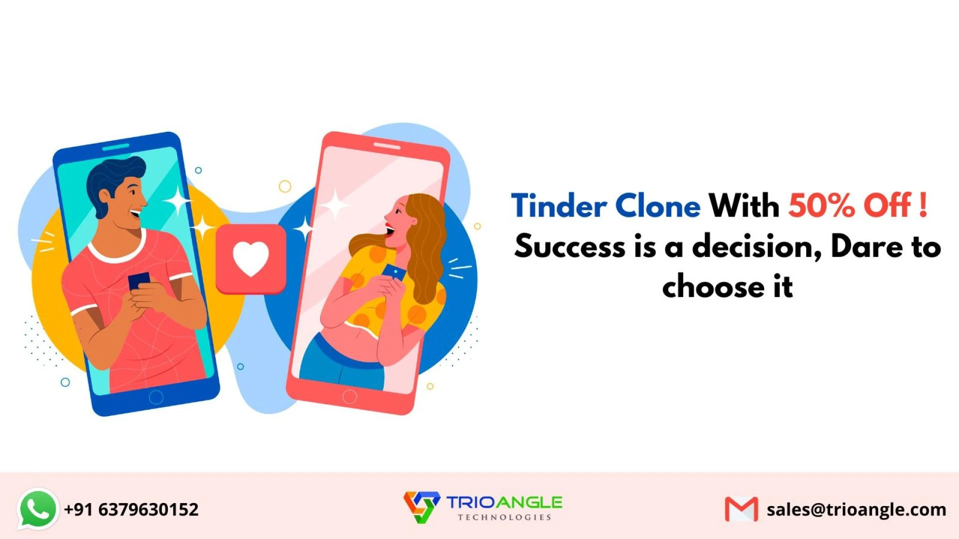 Tinder Clone With 50% Off! - Success is a decision, Dare to choose it