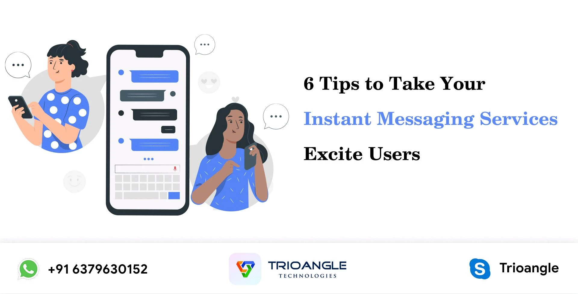 6 Tips to Take Your Instant Messaging Services Excite Users