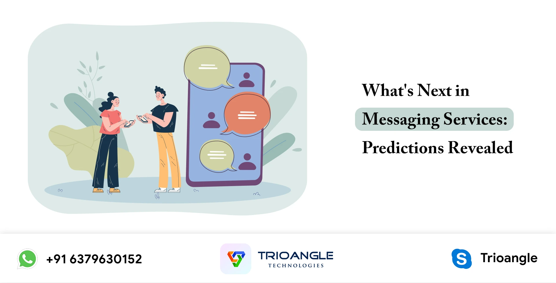 What's Next in Messaging Services: Predictions Revealed