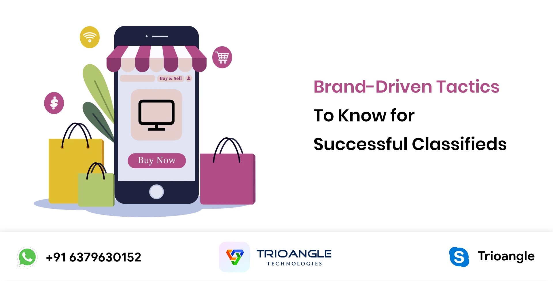 Brand-Driven Tactics To Know for Successful Classifieds