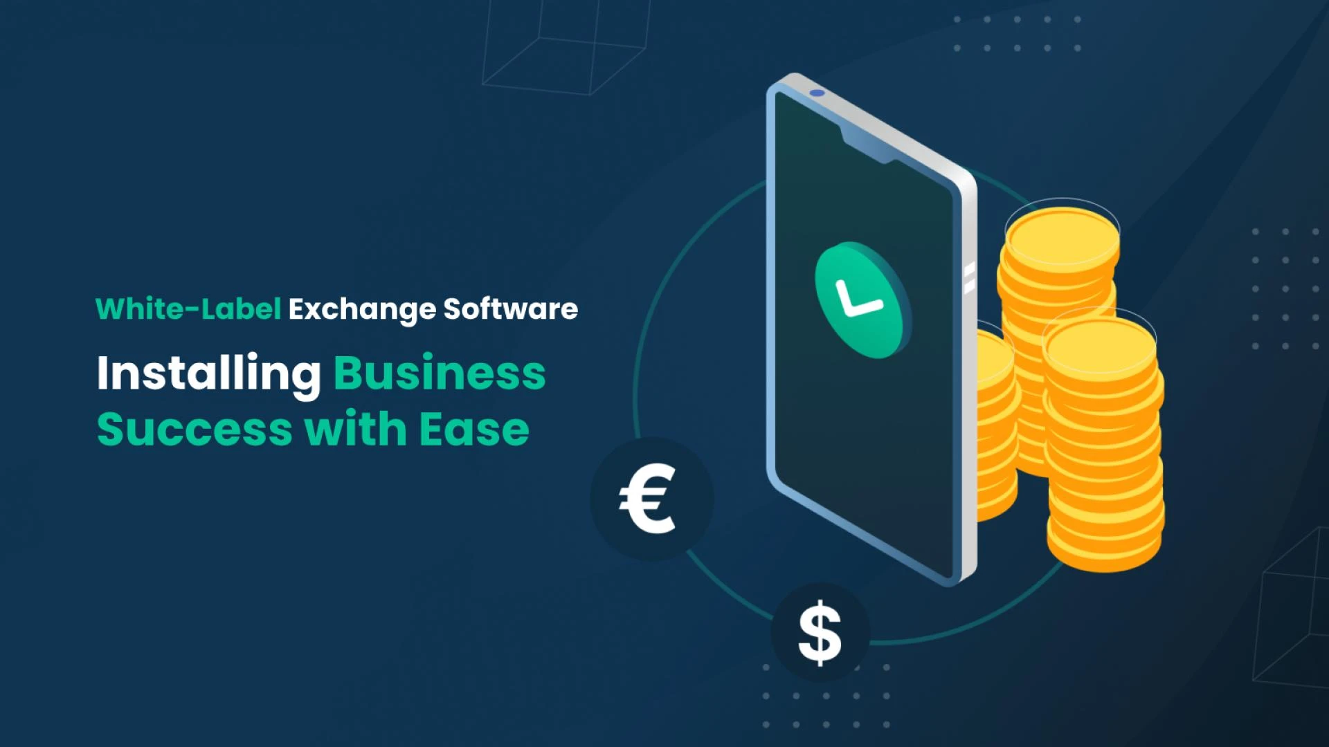  White-Label Crypto Exchange Software: Installing Business Success with Ease