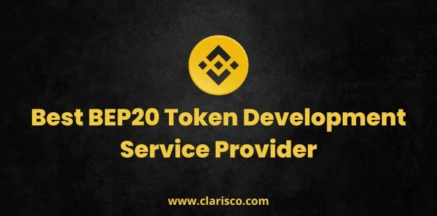 Best BEP20 Token Development Service Provider