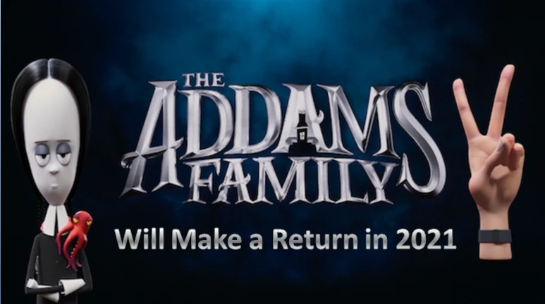 The Addams Family Will Make a Return in 2021
