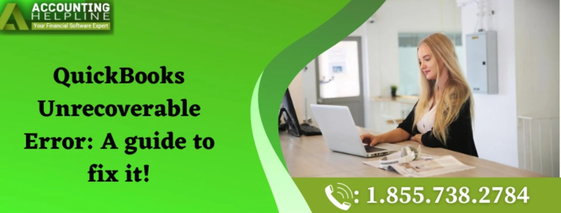 What to do for fixing QuickBooks Desktop Unrecoverable Error