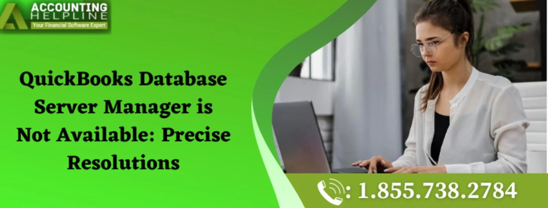 QuickBooks Database Server Manager is Not Available: Quick setup here