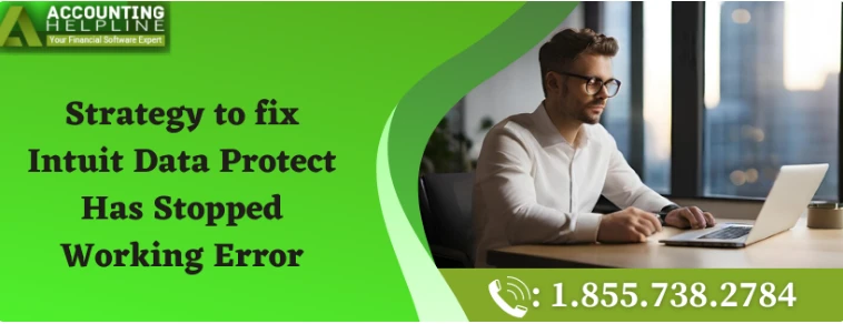 100% effective solutions for fixing Disable Intuit Data Protect