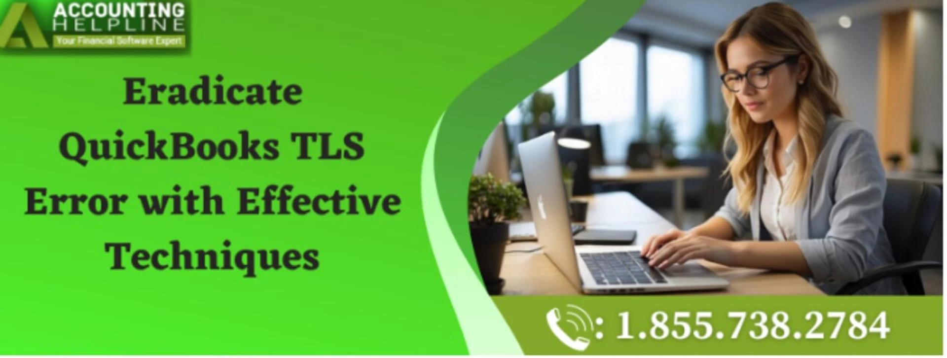 Quick and Easy solutions for fixing QuickBooks TLS Error