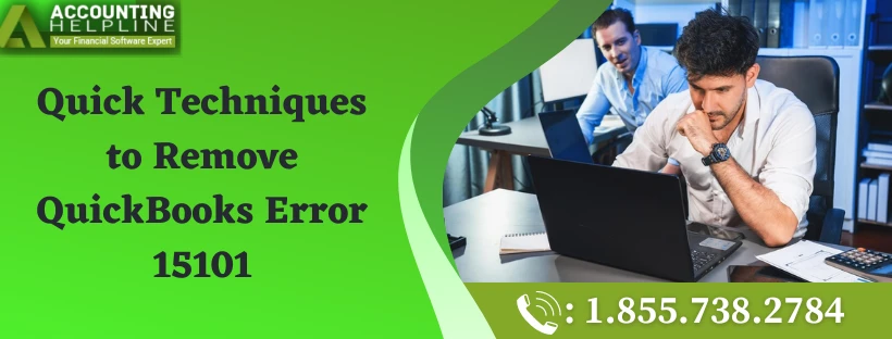 How to overcome QuickBooks Error 15101 with easy techniques