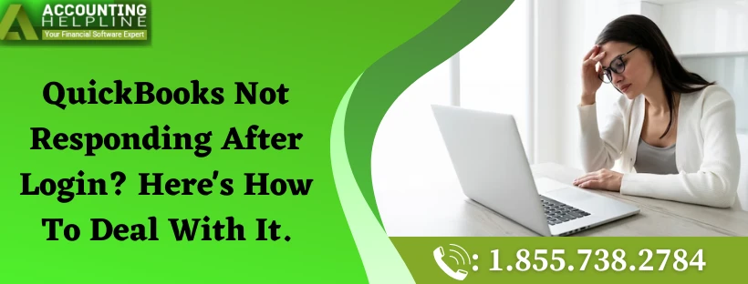 Easiest method to tackle QuickBooks Not Responding After Login glitch