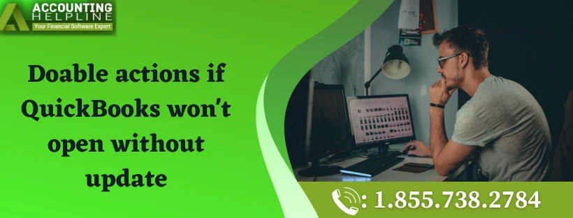 How to deal with QuickBooks Won't Open issue