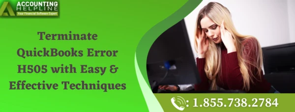 Best methods to fix QuickBooks Error H505 in no time