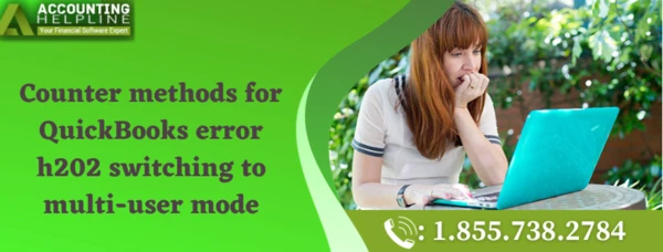 How to troubleshoot QuickBooks Error H202 swiftly
