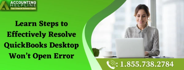 Here's some easy method to resolve QuickBooks Desktop Won’t Open error