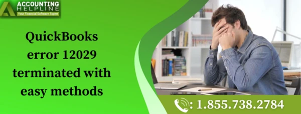 Here's an easy method to fix QuickBooks Error 12029