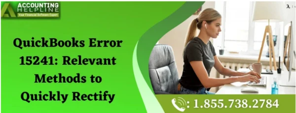 How to Tackle QuickBooks Error 15241 instantly
