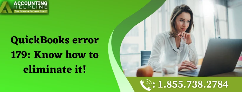 A complete guide about QuickBooks Error 179