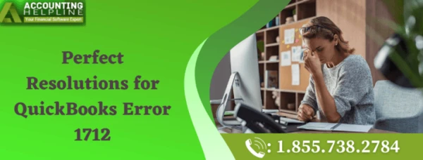 A quick method to fix QuickBooks Error 1712