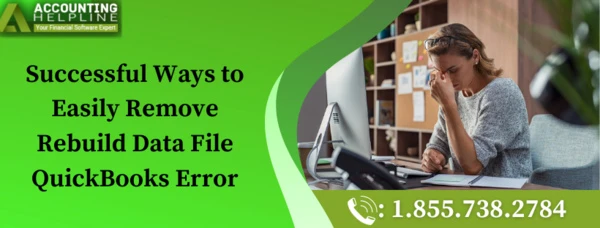 Here's an easy method to fix Rebuild Data File QuickBooks Error