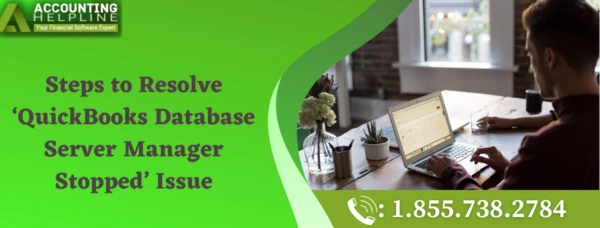 Easiest way to fix QuickBooks Database Server Manager Stopped issue