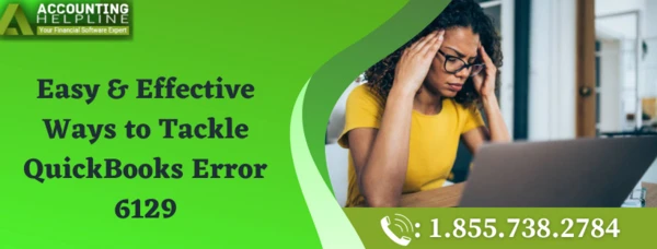 Easy fixing guide for QuickBooks Error 6129