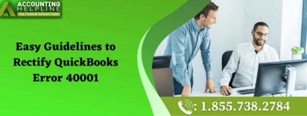 Easiest way to eliminate QuickBooks Error 40001