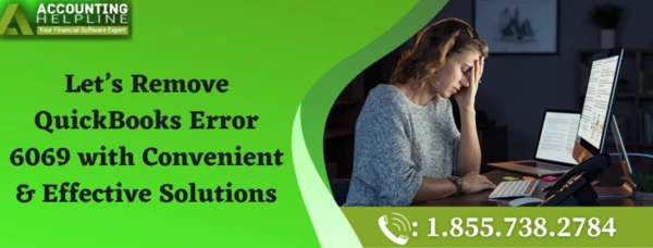 Easy troubleshooting guide to fix QuickBooks Error 6069 instantly
