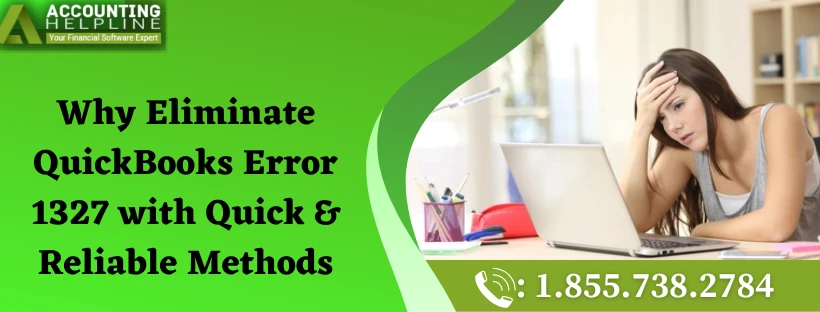 Easiest way to tackle QuickBooks Error 1327
